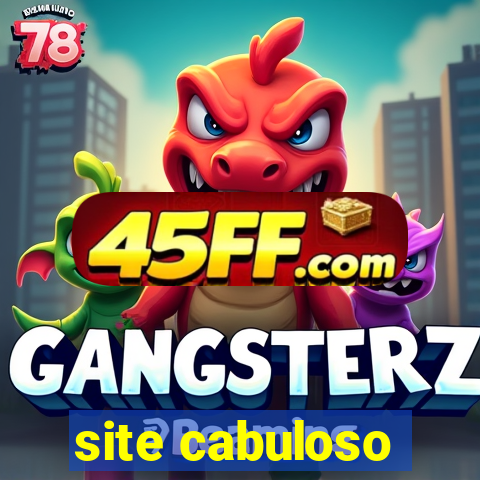 site cabuloso